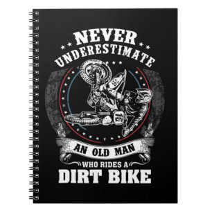 Mens Dirt Bike Funny Never Underestimate an Old Ma Notebook
