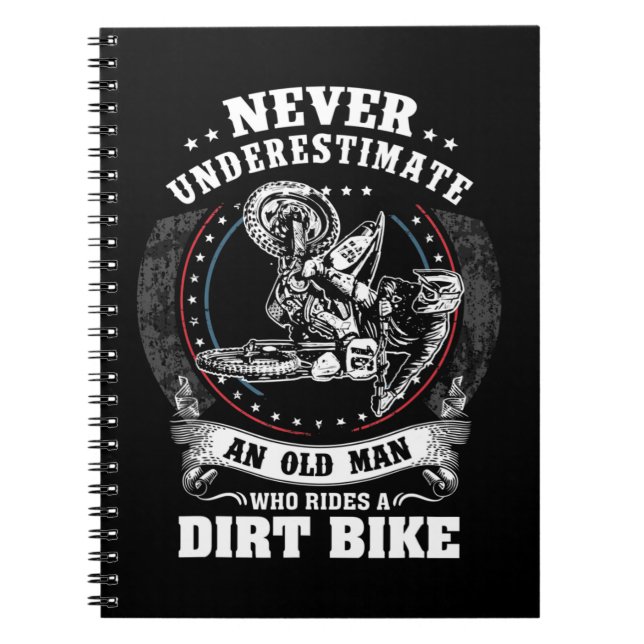 Mens Dirt Bike Funny Never Underestimate an Old Ma Notebook (Front)