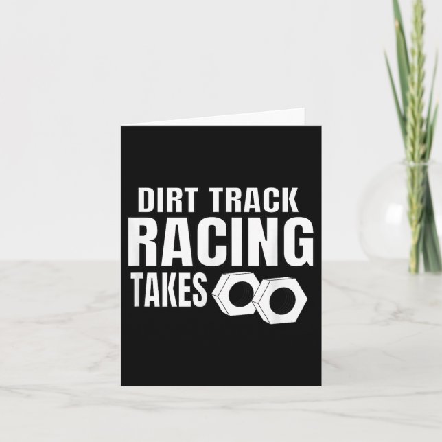 Mens Dirt Track Racing Funny Race Quote Sprint Car Card (Front)