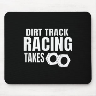 Mens Dirt Track Racing Funny Race Quote Sprint Car Mouse Mat