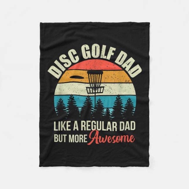 Mens Disc Golf Basket Quote Funny Disc Golf Dad Gi Fleece Blanket (Front)