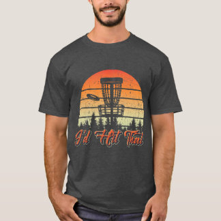 Mens Disc Golf I'D Hit That Funny Retro Vintage T-Shirt
