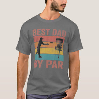 Mens Disc Golf Vintage Best Dad By Par Cool Frisbe T-Shirt