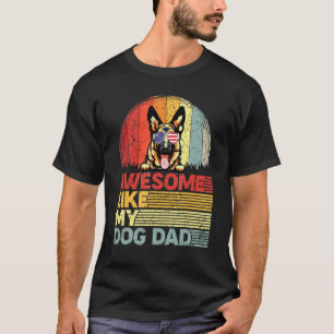 Mens Distressed German Shepherd Awesome Like My Do T-Shirt