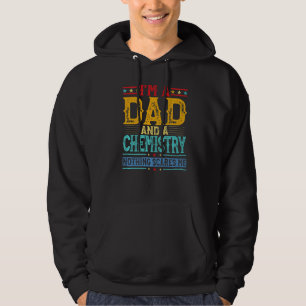 Mens Distressed I'm A Dad And A Chemistry Father' Hoodie
