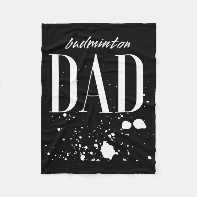 Mens Dminton Dad Game Day Biggest Fan Proud Parent Fleece Blanket (Front)
