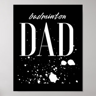 Mens Dminton Dad Game Day Biggest Fan Proud Parent Poster