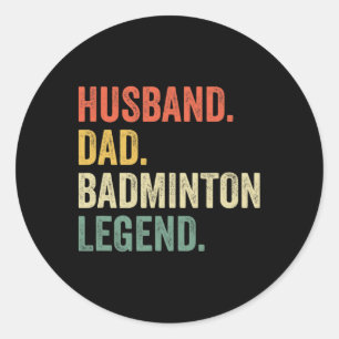 Mens Dminton Funny Husnd Dad Legend Vintage Father Classic Round Sticker