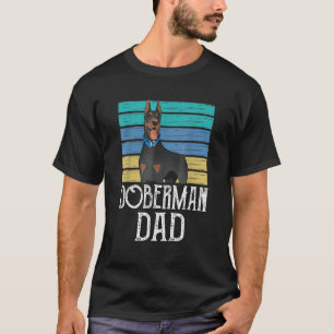Mens Doberman Dad Boy Guy Pet Puppy Dog Father Dad T-Shirt