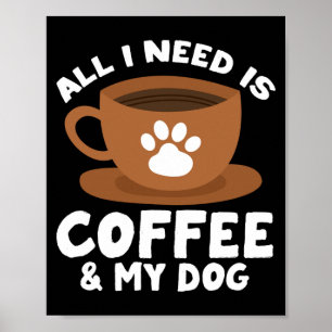 Mens dog coffee paw print design everything need