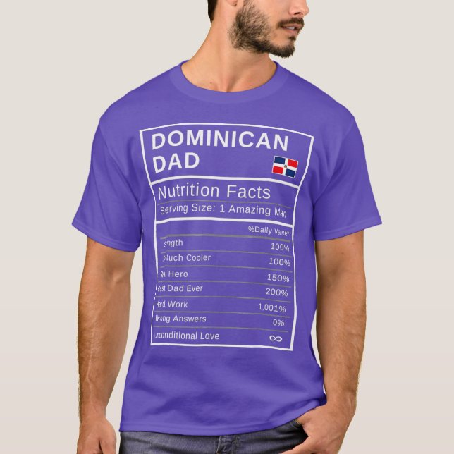 Mens Dominican Dad Nutrition Facts  Fathers Day T-Shirt (Front)