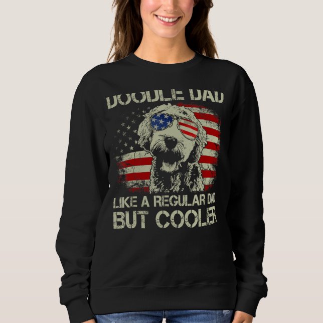 Mens Doodle Dad Goldendoodle Regular Dad But Coole Sweatshirt (Front)