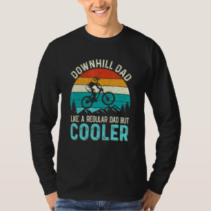 Mens Downhill Dad Like A Regular Dad But Cooler T-Shirt