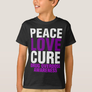 Mens Drug Overdose Awareness Peace Love Cure End A T-Shirt