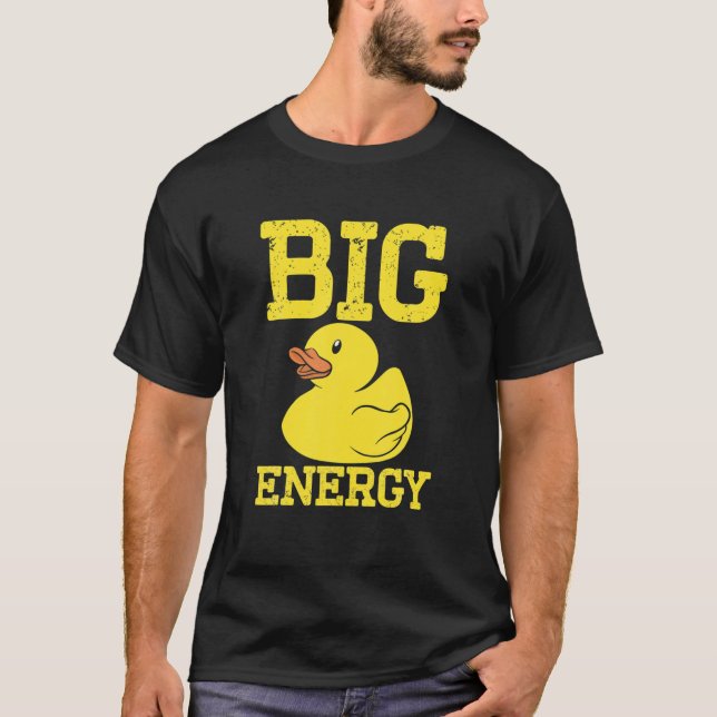 Mens Duck Funny Macho Duck Mens Big Duck Energy T-Shirt (Front)