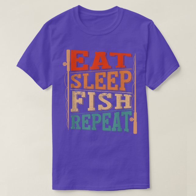 Mens Eat Sleep Fish Repeat, Fishing Fisherman2476  T-Shirt (Design Front)
