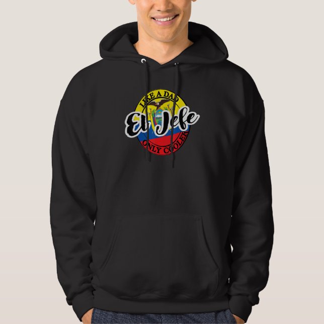 Mens El Jefe Dad in Spanish Ecuador Hoodie (Front)