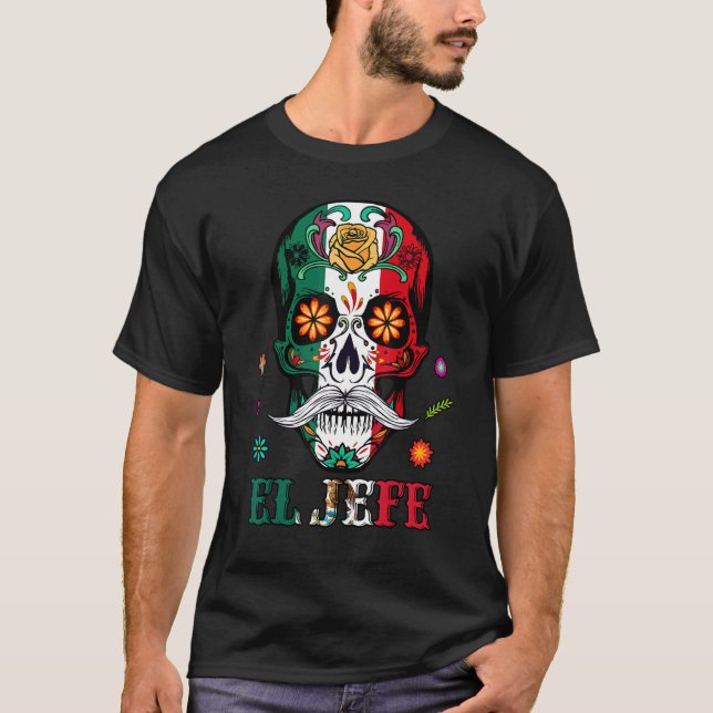 Mens El Jefe Sugar Skull Mexico Independence Day M T-Shirt (Front)