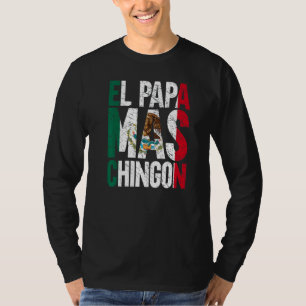 Mens El Papa Mas Chingon Mexican Grandpa Spanish F T-Shirt