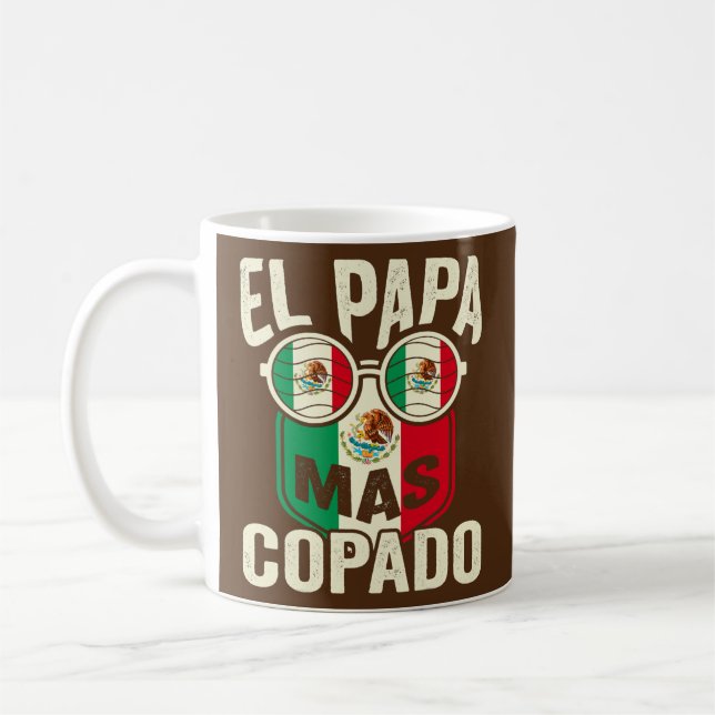 Mens El Papa Mas Copado Mexican Dad And Husband  Coffee Mug (Left)