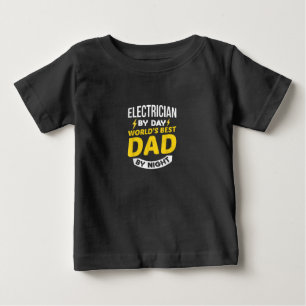 Mens Electrician By Day Worlds Best Dad By Night Baby T-Shirt