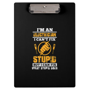 Mens Electricians Funny Im An Electrician I Can't Clipboard