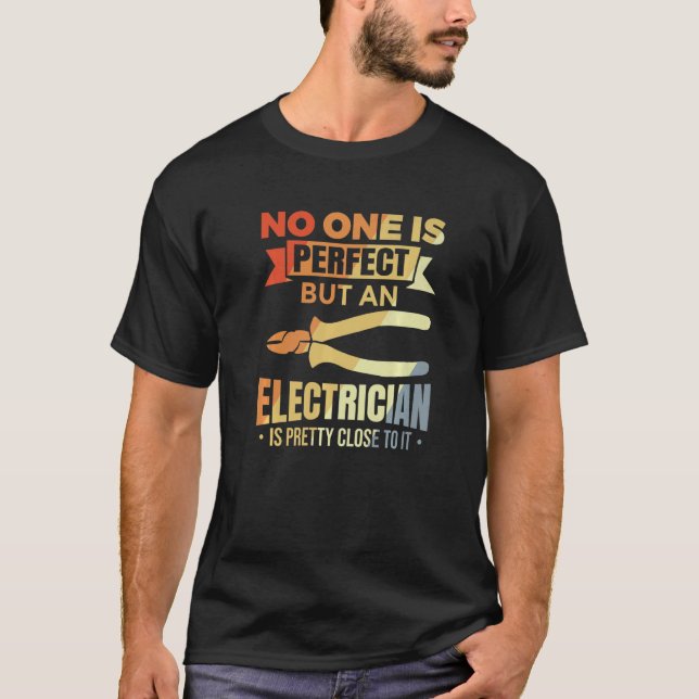 Mens  Electronics Technician Joke for Electricians T-Shirt (Front)