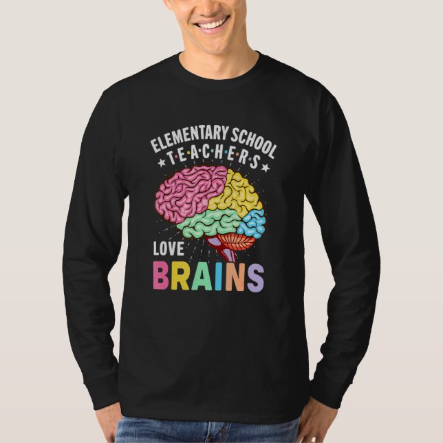 Mens Elementary Teacher Love Brains School T-Shirt (Front)