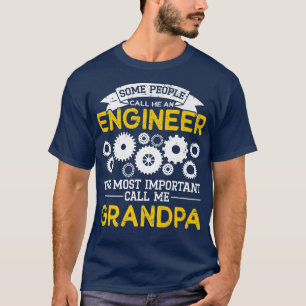 Mens Engineering Dad Grandpa Engineer T-Shirt
