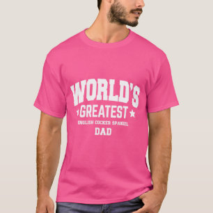 Mens English Cocker Spaniel Dog Dad Pet Theme T-Shirt