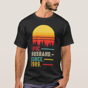 Mens Epic Husband Since 1989, Happy Anniversary T-Shirt