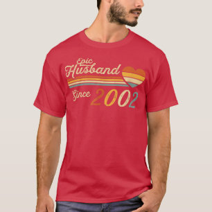 Mens Epic Husband Since 2002 20th Wedding Anniver T-Shirt