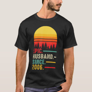 Mens Epic Husband Since 2006, Happy Anniversary T-Shirt