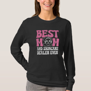Mens Esthetician Beautician Cosmetologist Skin The T-Shirt