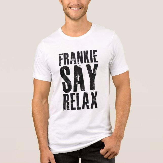 Men's Faded Frankie Say Relax shirt (Front)