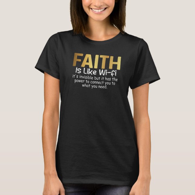 Mens Faith Is Like Wifi   Christian Catholic Pasto T-Shirt (Front)