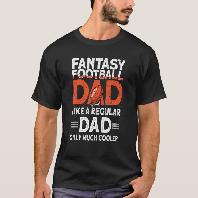 Mens Fantasy Football Dad  Fantasy Football 3 T-Shirt (Front)