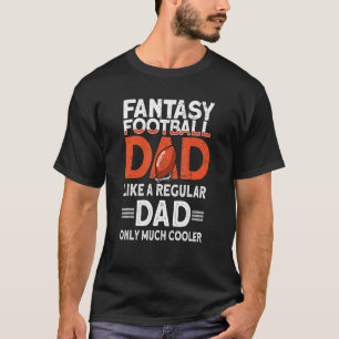 Mens Fantasy Football Dad  Fantasy Football 3 T-Shirt