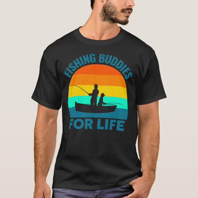 Mens Father and Son Fishing Buddies For Life T-Shirt (Front)