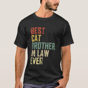 Mens Father Day Best Cat Brother In Law Ever Vint T-Shirt