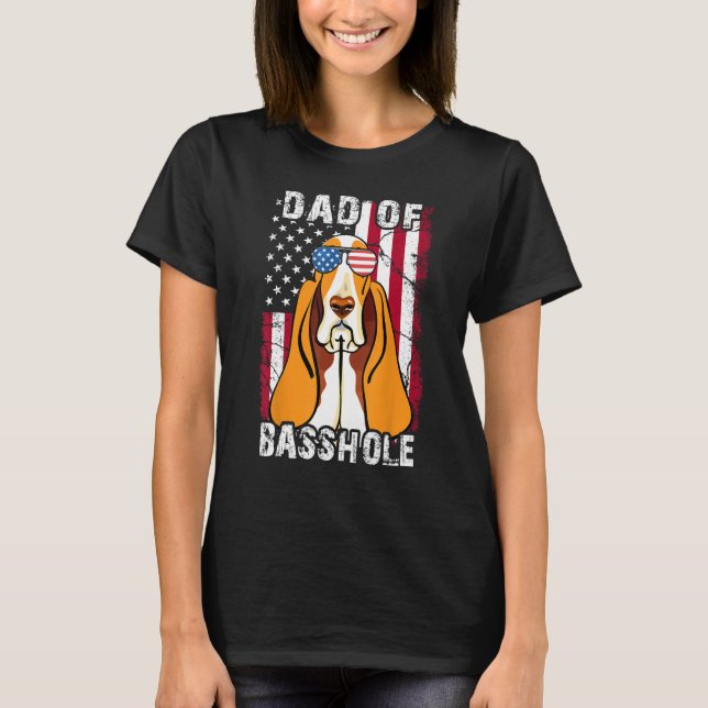 Mens Father Day  Dad of Basshole Basset Hound Dog  T-Shirt (Front)