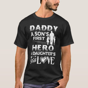 Mens Father Day Daddy Sons First Hero Daughters Fi T-Shirt