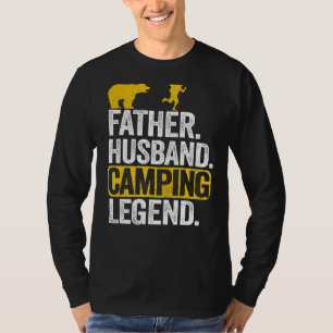 Mens Father Husband Camping Legend Rv Camper Dad O T-Shirt