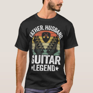 Mens Father Husband Guitar Legend Guitar Dad Guita T-Shirt