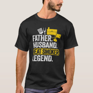 Mens Father Husband Meat Smoker Legend Grilling Da T-Shirt