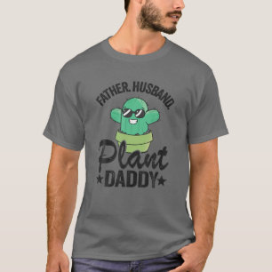 Mens Father Husband Plant Daddy Funny Cactus Garde T-Shirt