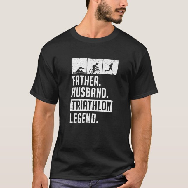 Mens Father Husband Triathlon Legend Run Swim Bike T-Shirt (Front)