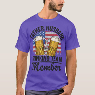 Mens Father Husband USA Drinking Team Member Beer T-Shirt
