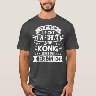Mens Father in law in law parents, saying in law  T-Shirt