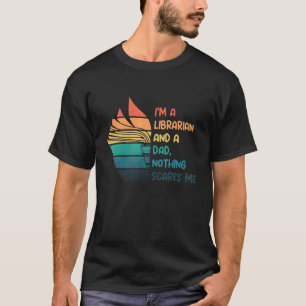Mens Father librarian and dad T-Shirt